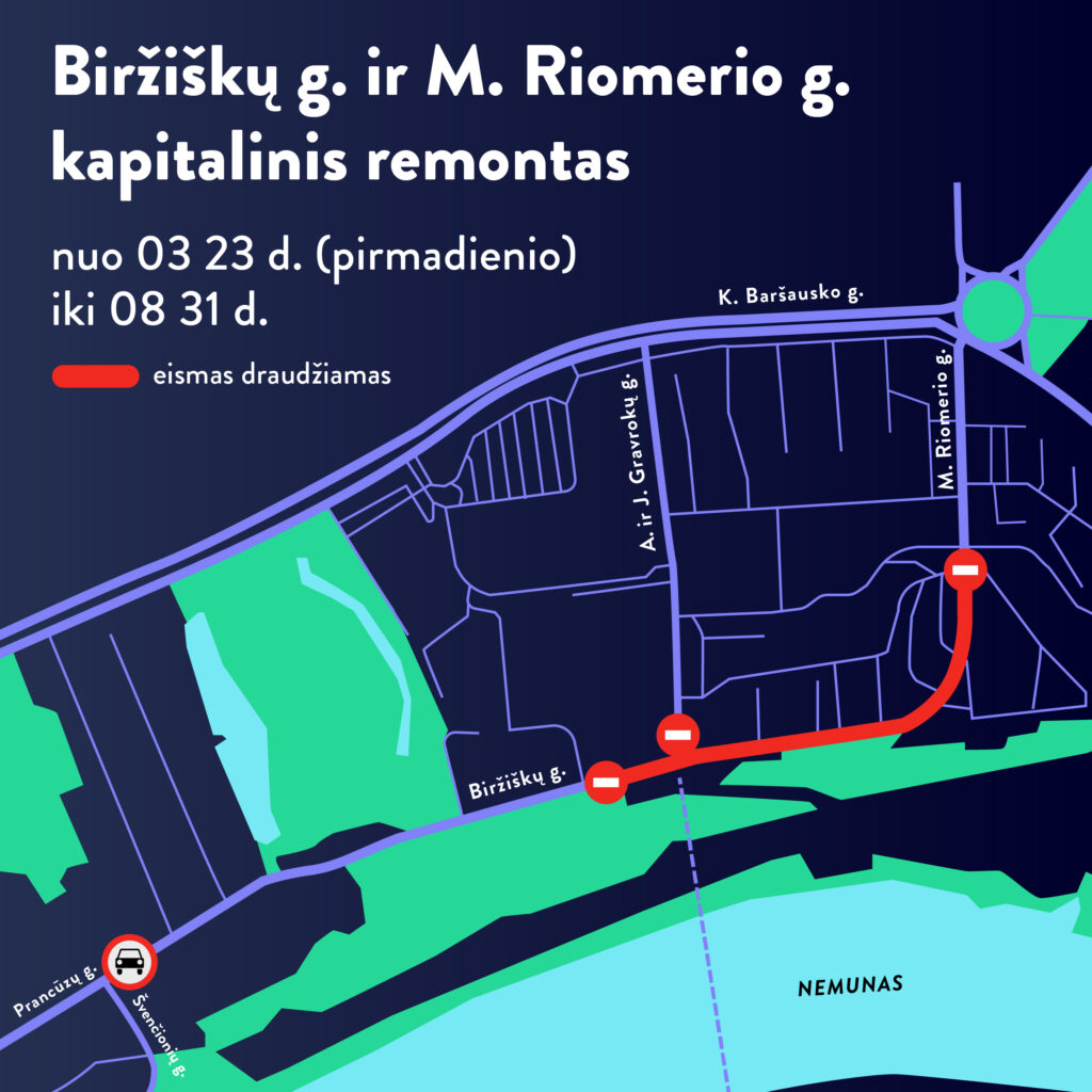 Kauno miesto savivaldybė Dėl kapitalinio remonto – eismo ribojimai Biržiškų