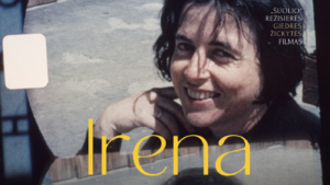 Chaimo Frenkelio viloje-muziejuje filmo „Irena“ peržiūra ir susitikimas su režisiere